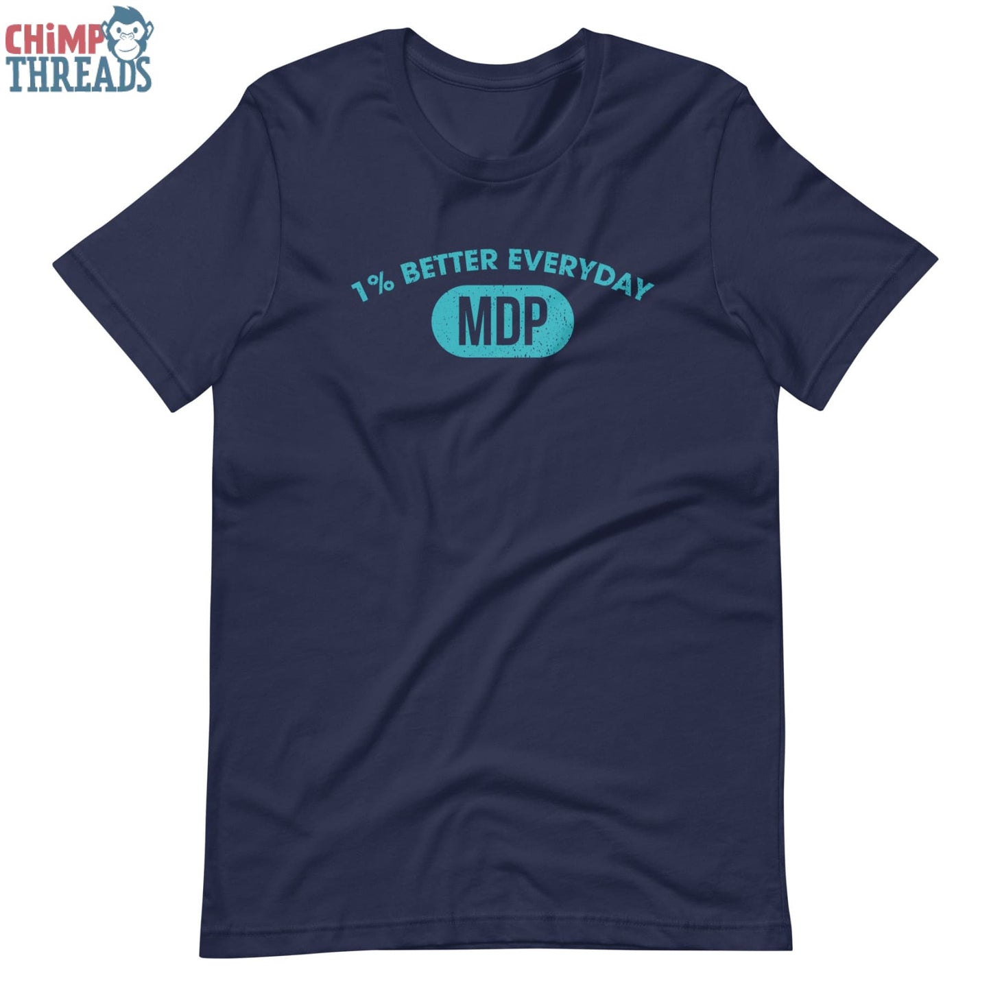 1 Percent Better t-shirt - MDP