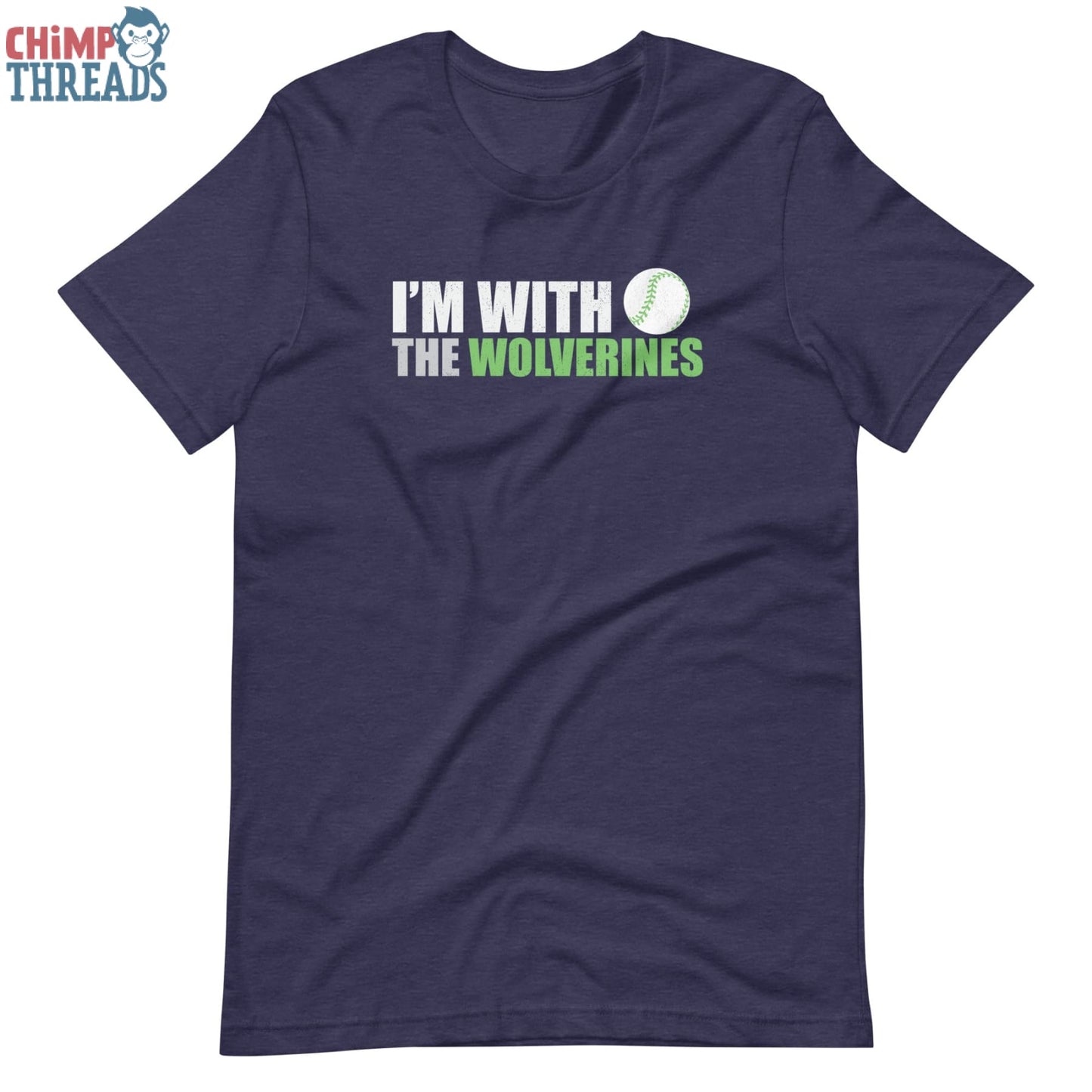 I’m with the Wolverines Baseball - T-Shirt baseball ✓