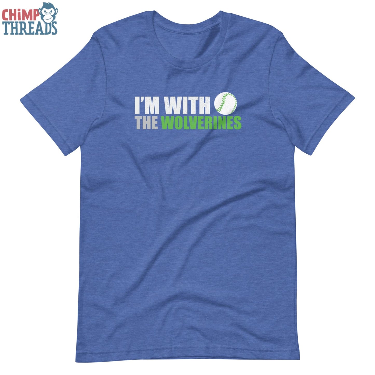 I’m with the Wolverines Baseball - T-Shirt baseball ✓