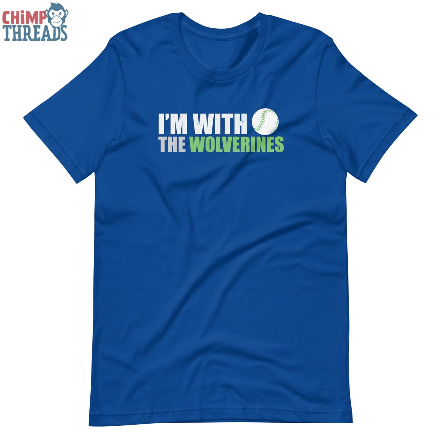 I’m with the Wolverines Baseball - T-Shirt baseball ✓
